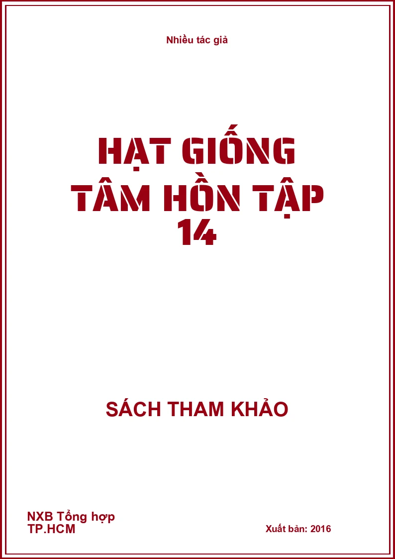 Hạt giống tâm hồn tập 14
