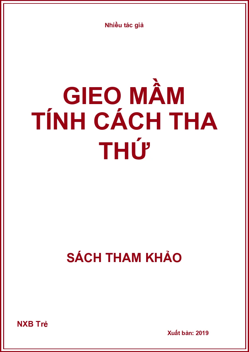 Gieo mầm tính cách Tha thứ