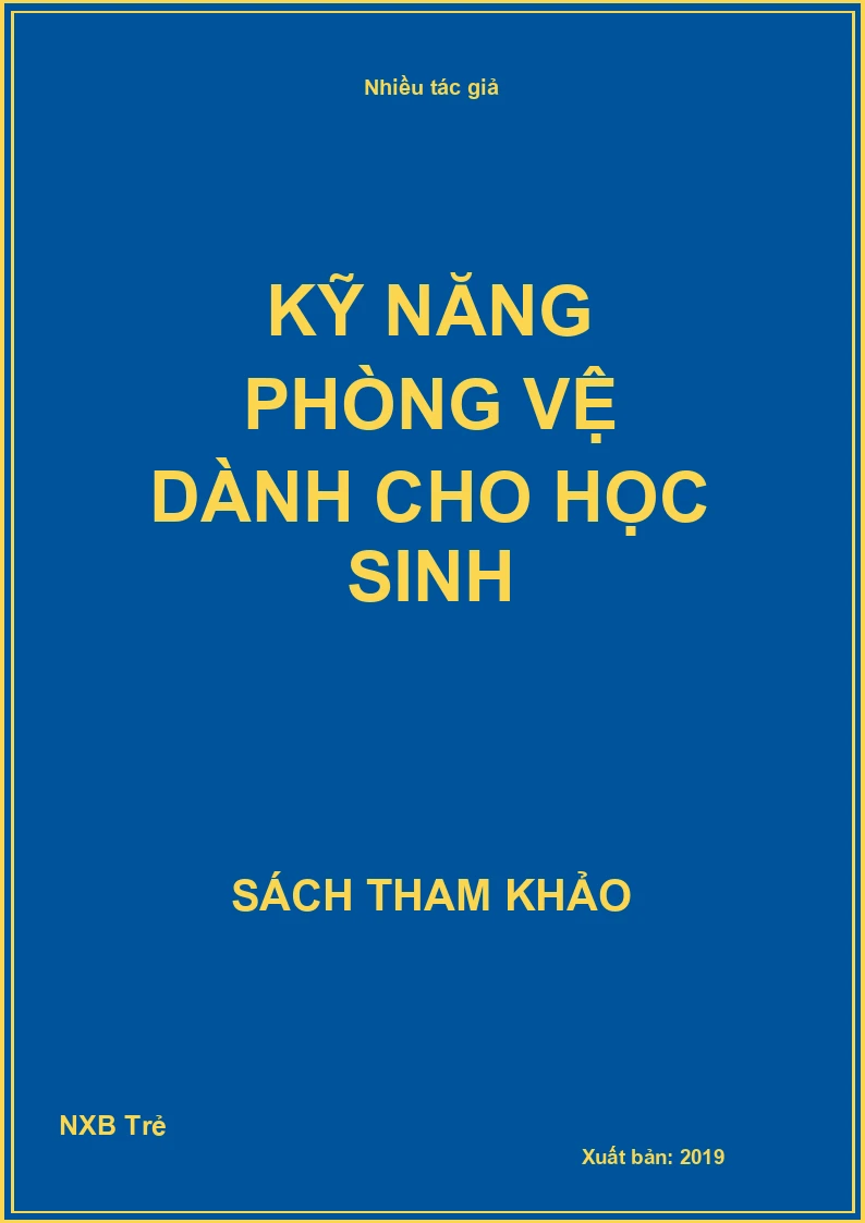Kỹ năng phòng vệ dành cho học sinh