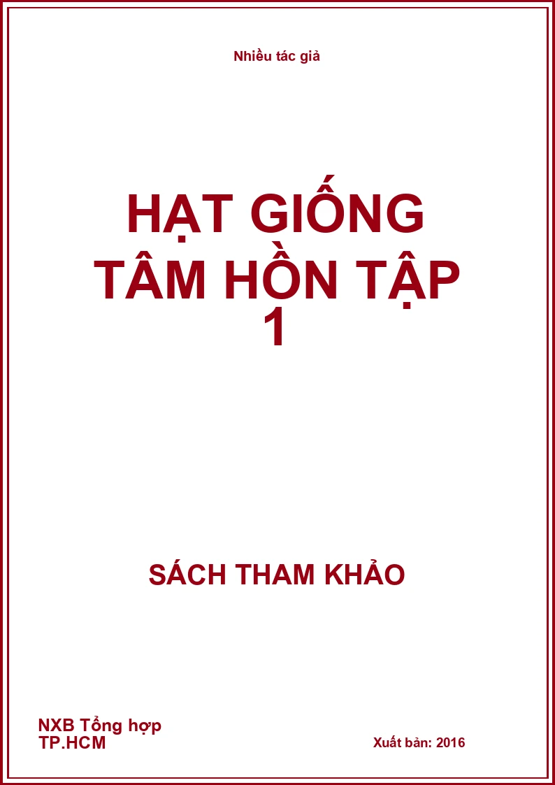 Hạt giống tâm hồn tập 1