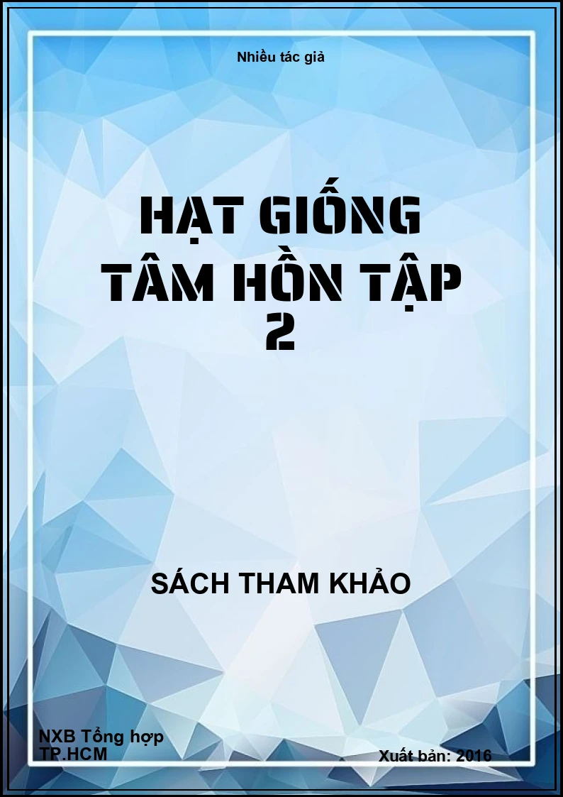Hạt giống tâm hồn tập 2