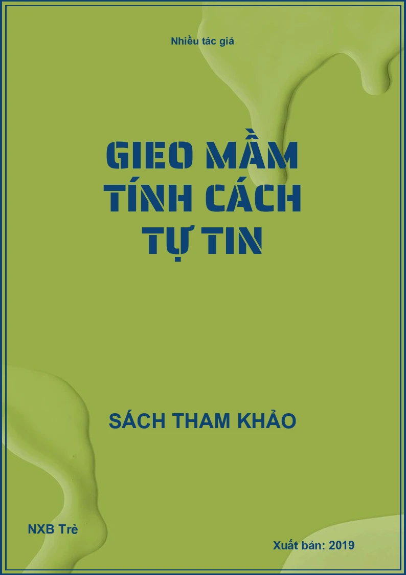 Gieo mầm tính cách Tự tin