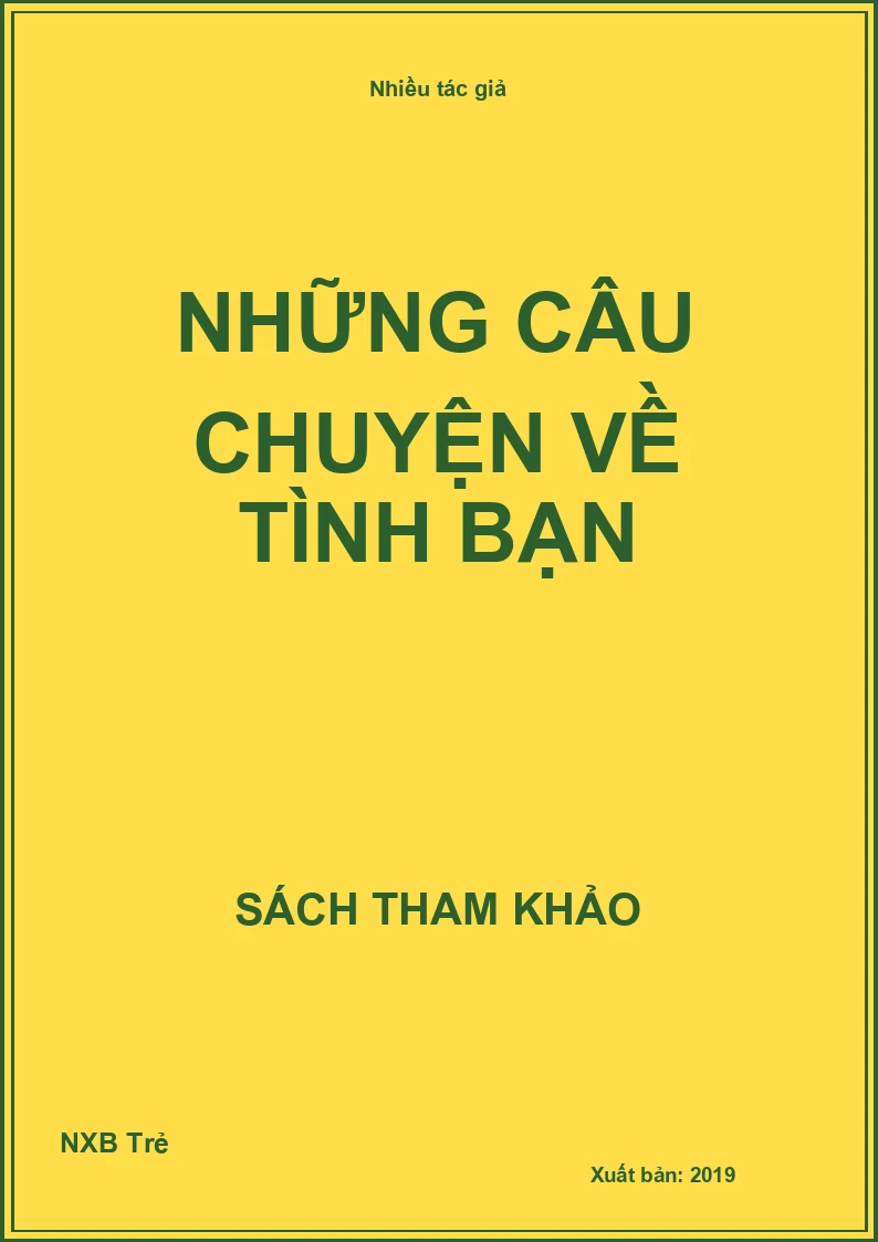 Những câu chuyện về Tình bạn