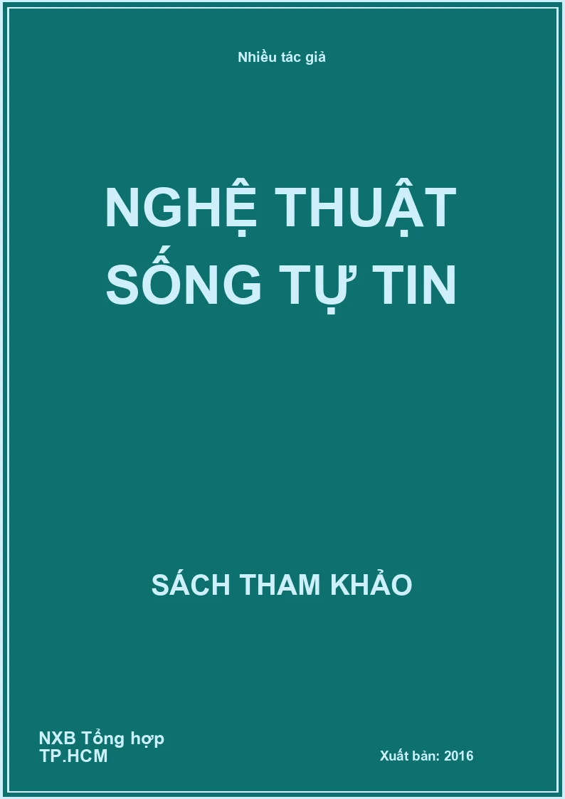 Nghệ thuật sống tự tin