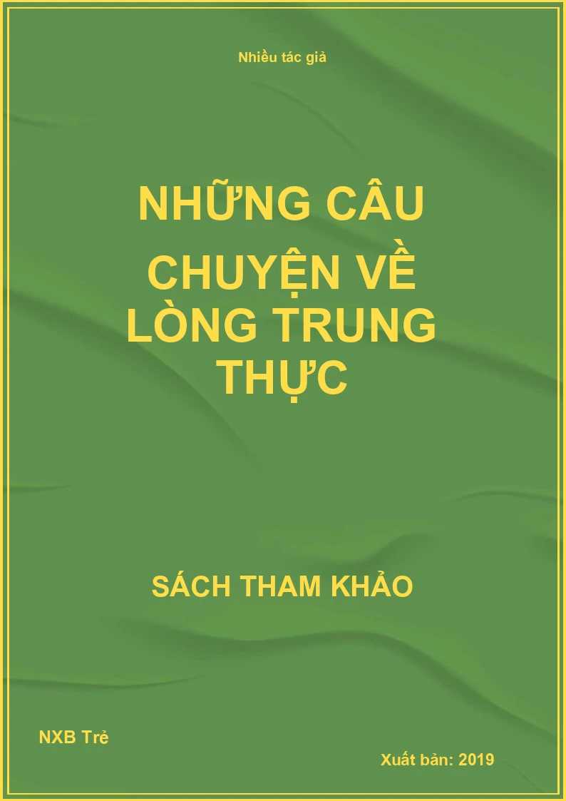 Những câu chuyện về Lòng trung thực