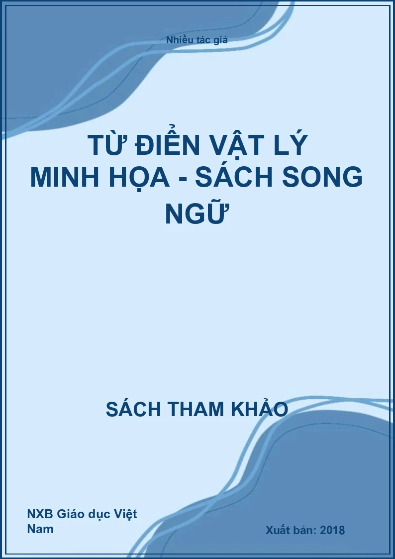 Từ điển VẬT LÝ minh họa - sách song ngữ