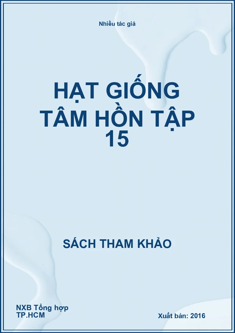 Hạt giống tâm hồn tập 15