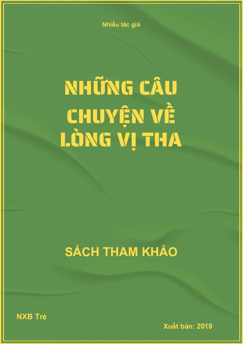 Những câu chuyện về Lòng vị tha