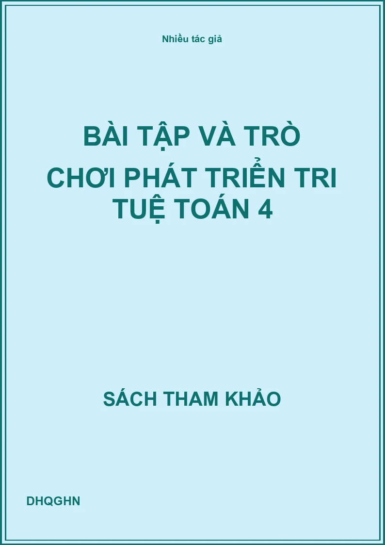 Bài tập và trò chơi phát triển tri tuệ Toán 4