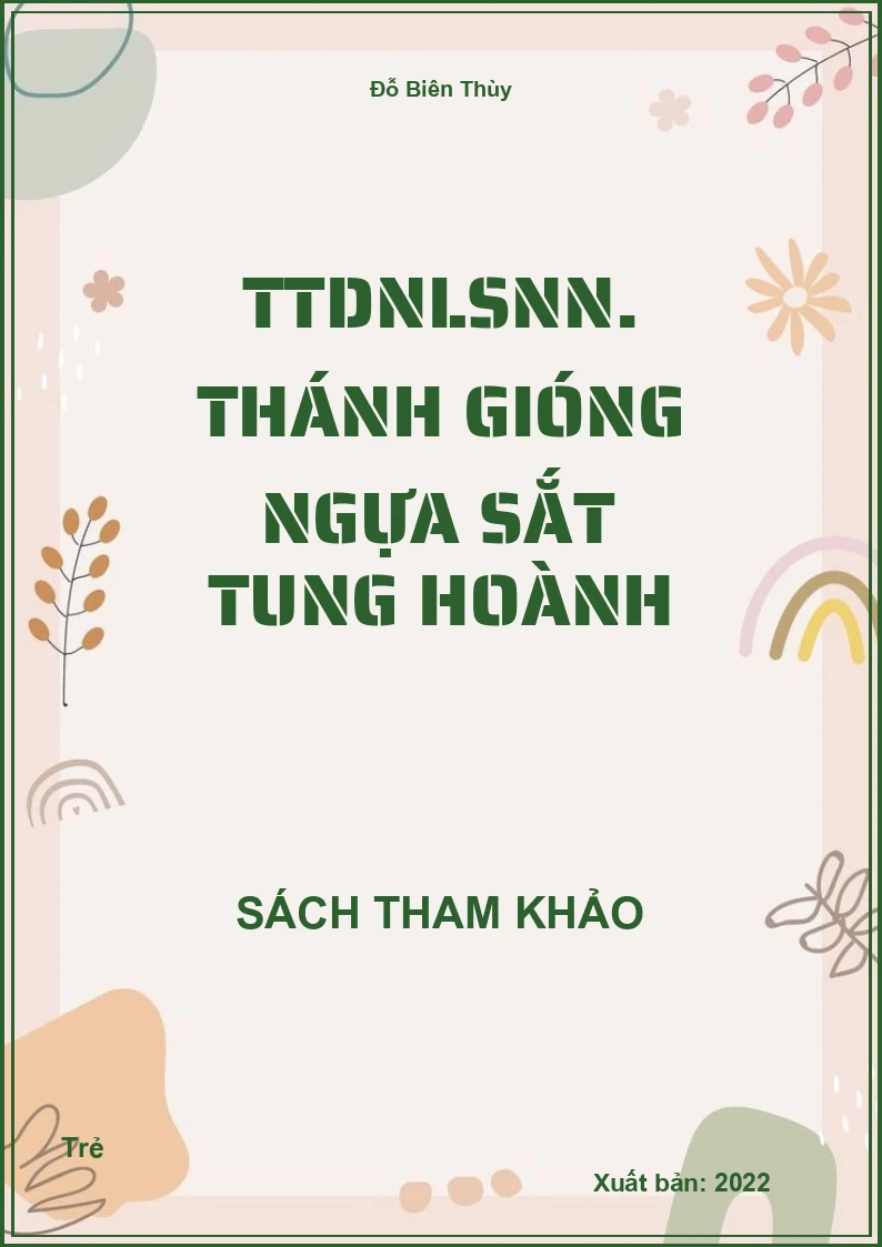 TTDNLSNN. Thánh Gióng ngựa sắt tung hoành