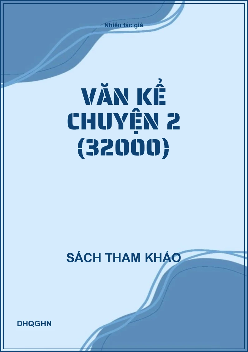 Văn kể chuyện 2 (32000)
