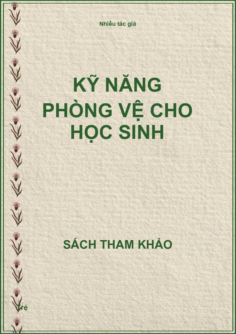 Kỹ năng phòng vệ cho học sinh