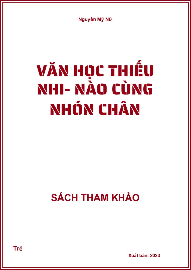 Văn học thiếu nhi- Nào cùng nhón chân