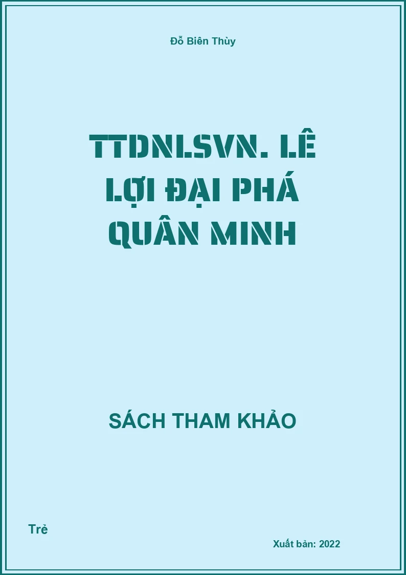 TTDNLSVN. Lê Lợi đại phá quân minh