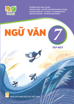 Sách Giáo Khoa Ngữ Văn 7 Tập 1 - Kết Nối Tri Thức
