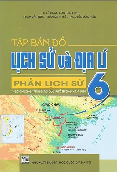 Tập Bản Đồ Lịch Sử Và Địa Lí 6 - Phần Lịch Sử (Theo Chương Trình Giáo Dục Phổ Thông 2018)