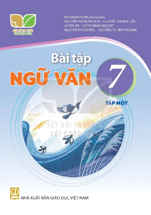 Sách Bài Tập Ngữ Văn 7 Tập 1 - Kết Nối Tri Thức