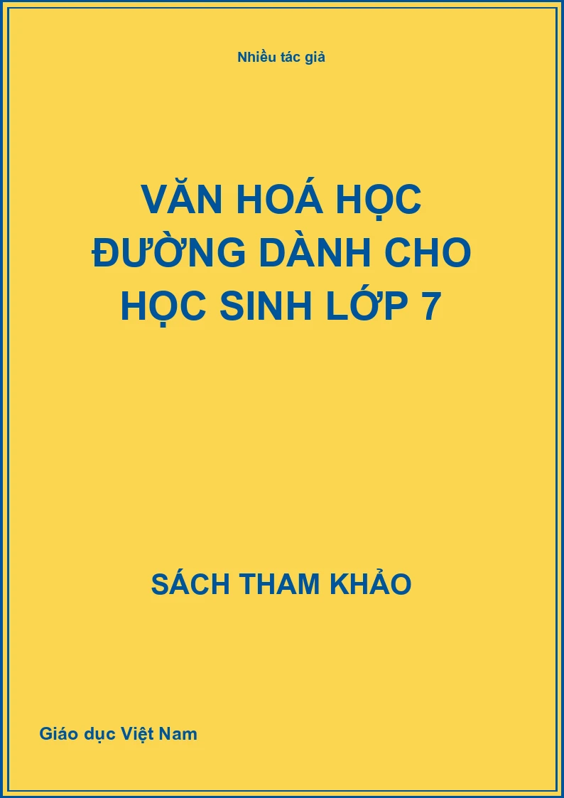 Văn Hoá Học Đường Dành Cho Học Sinh Lớp 7