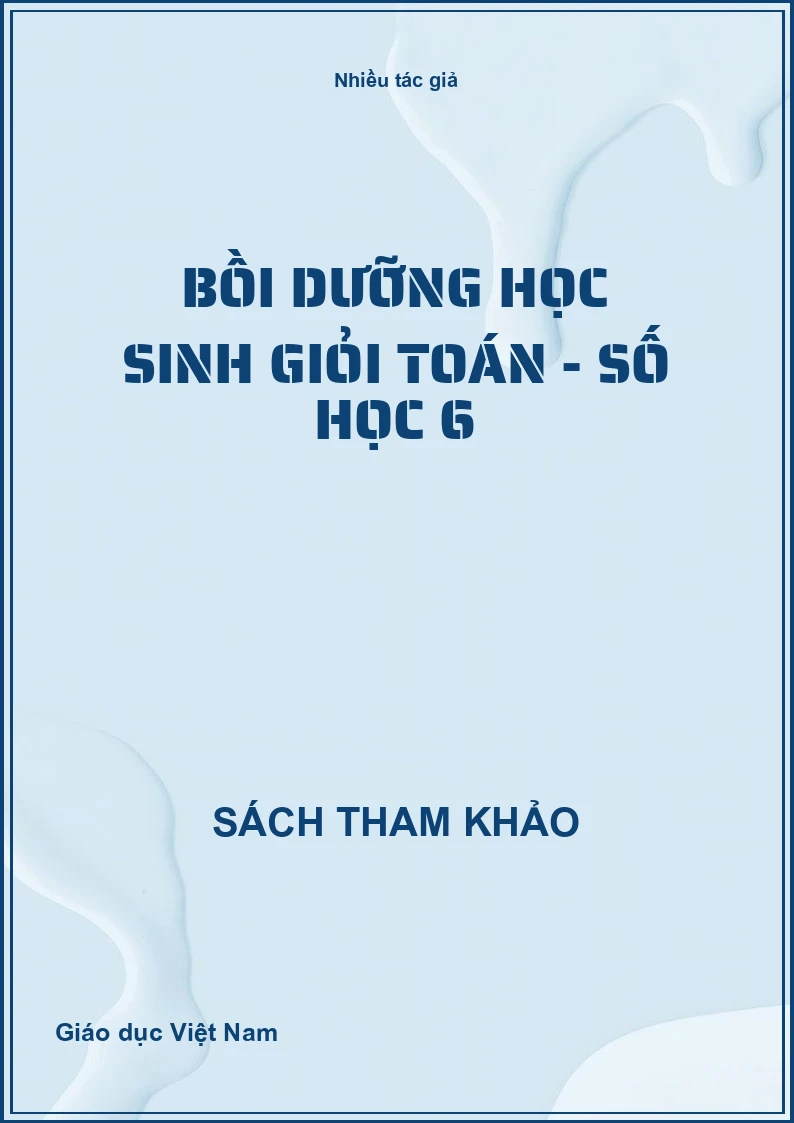 Bồi Dưỡng Học Sinh Giỏi Toán - Số Học 6