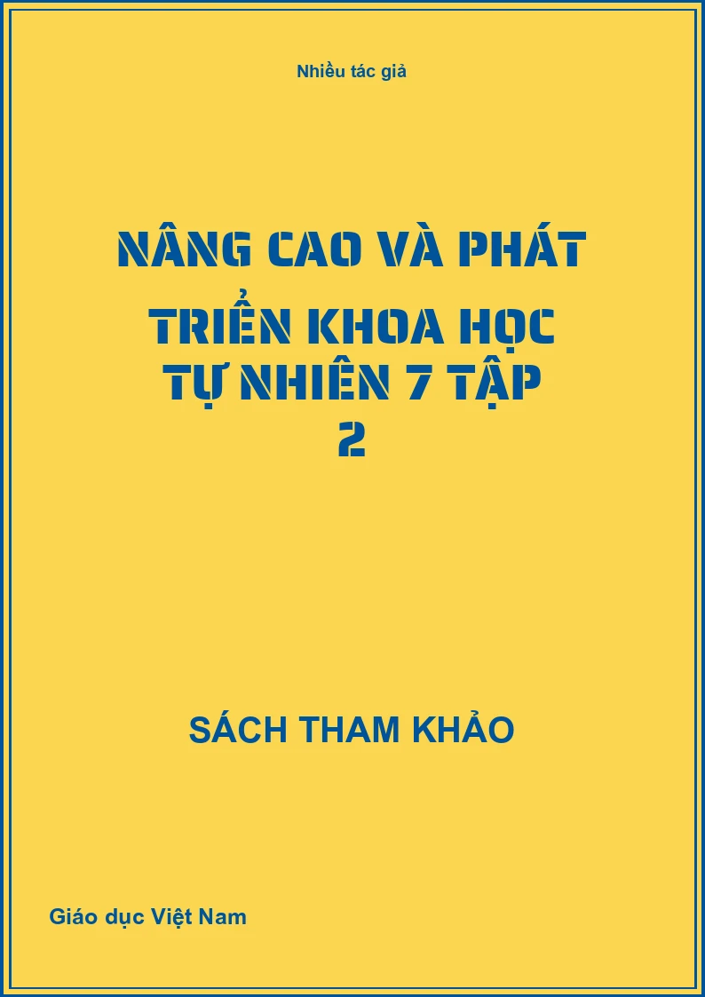 Nâng Cao Và Phát Triển Khoa Học Tự Nhiên 7 Tập 2