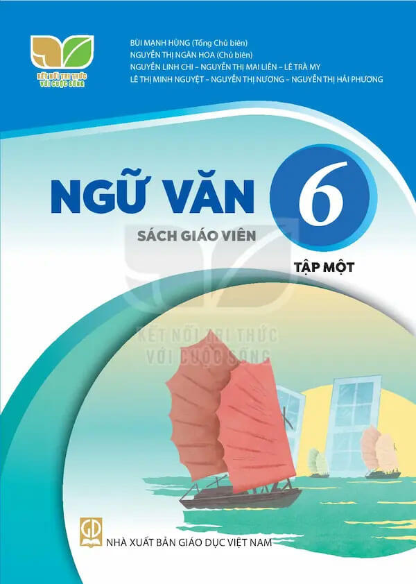 Sách giáo viên Ngữ Văn 6 - Tập 1 Kết Nối Tri Thức