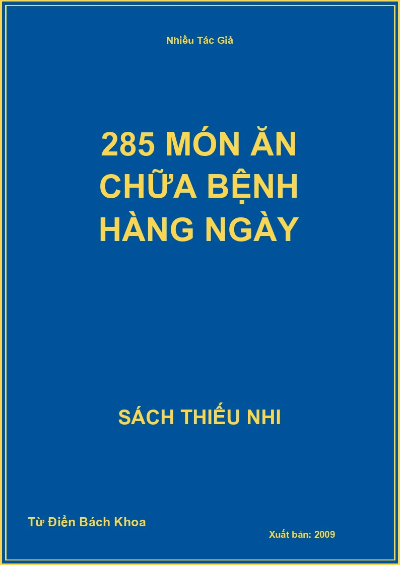 285 món ăn chữa bệnh hàng ngày