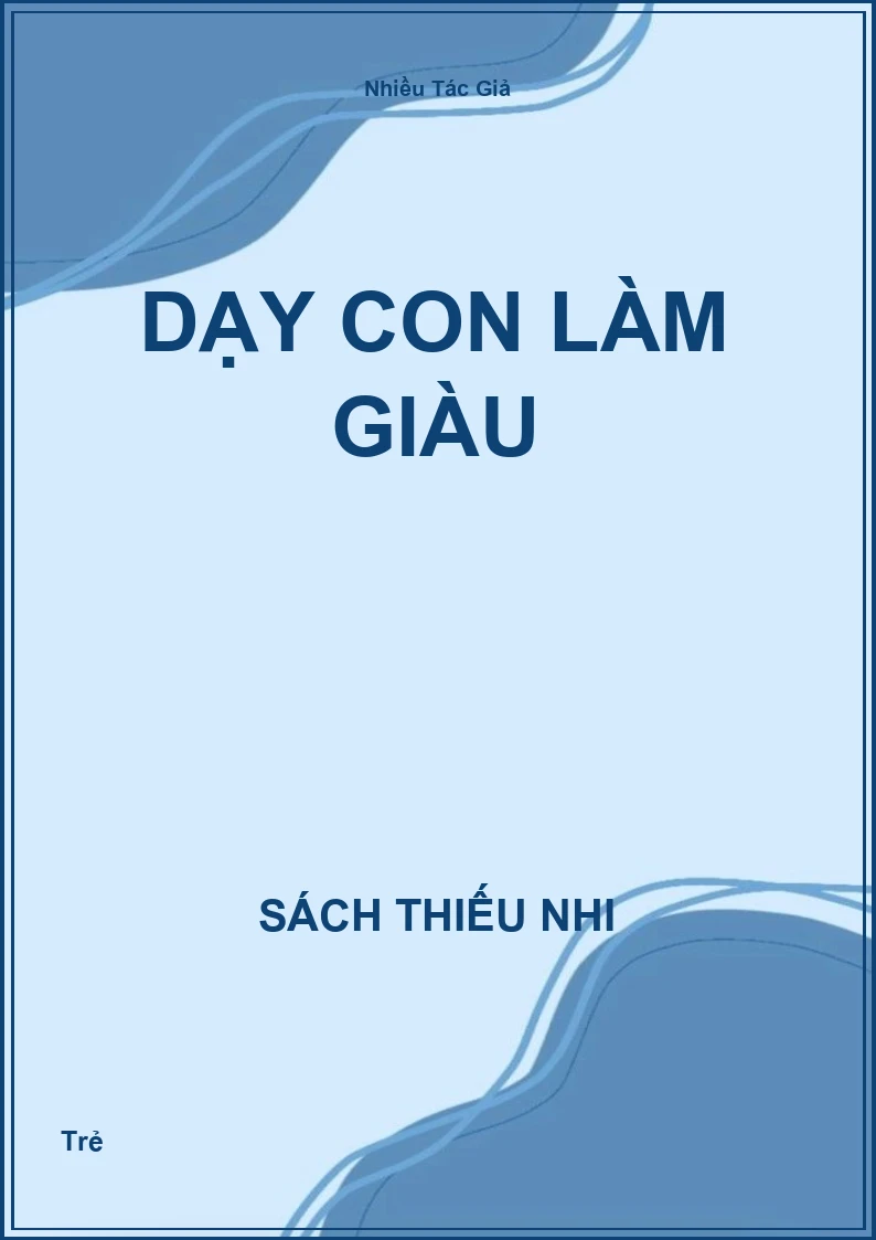 Dạy con làm giàu