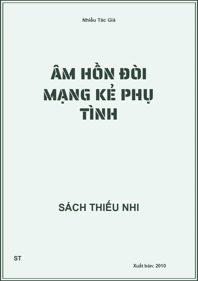 Âm hồn đòi mạng kẻ phụ tình
