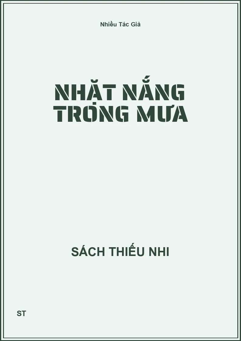 Nhặt nắng trong mưa