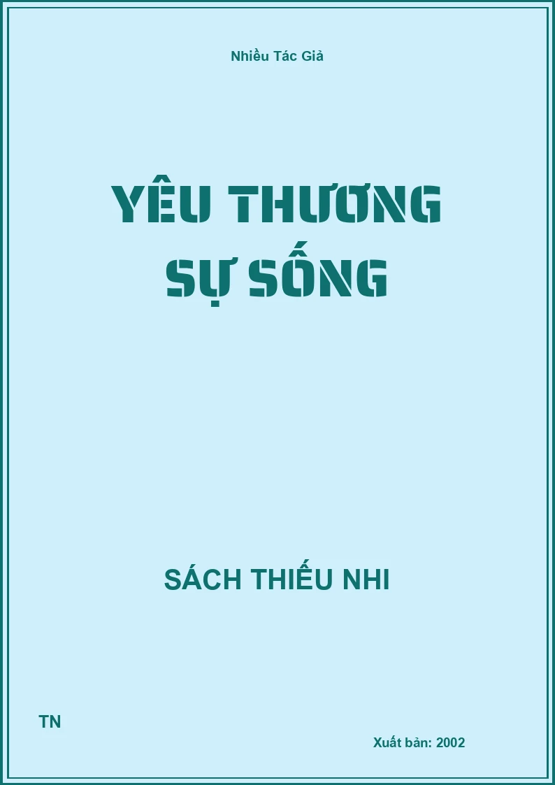 Yêu thương sự sống