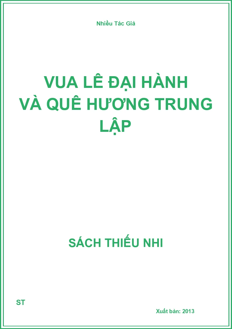 Vua Lê Đại Hành và quê hương trung lập