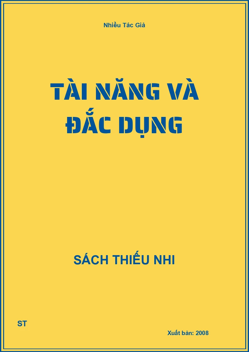 Tài năng và đắc dụng