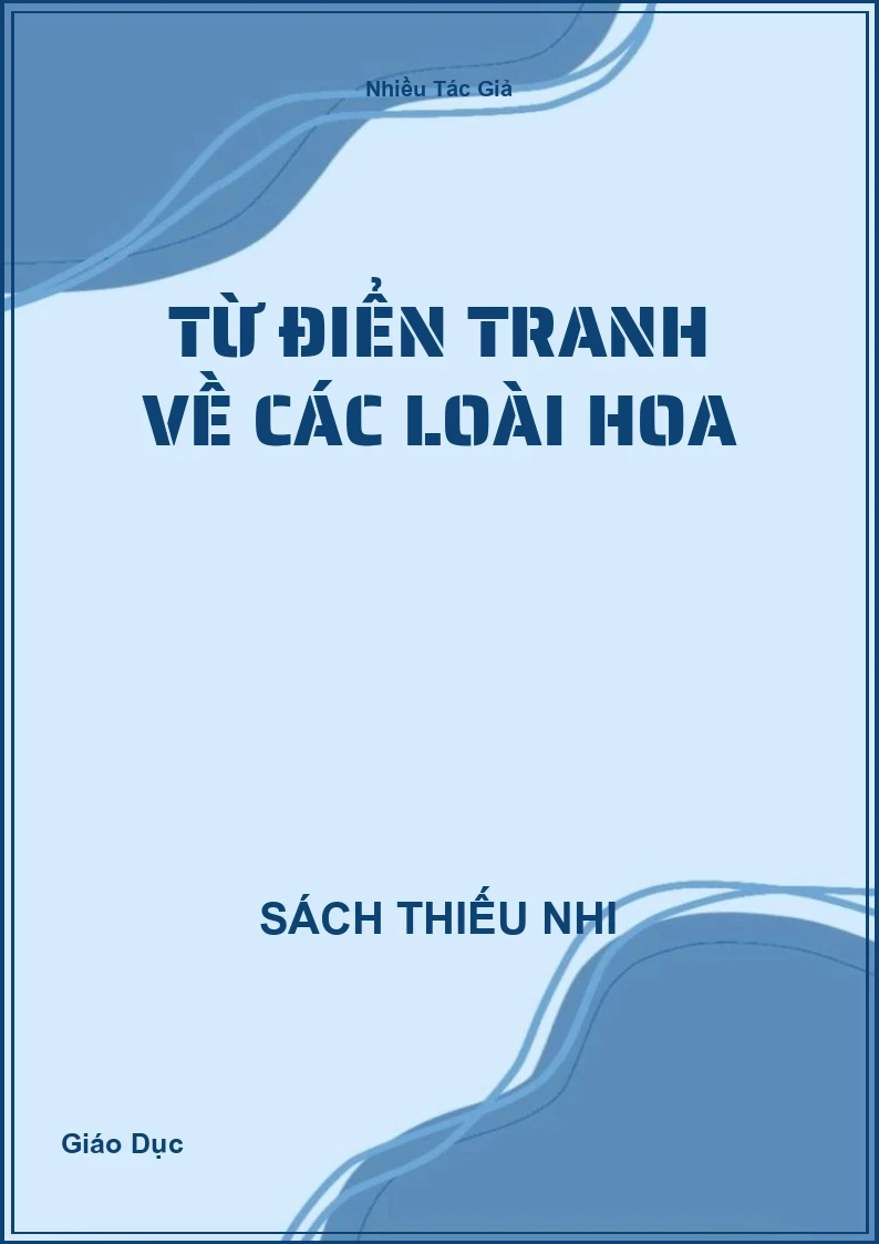 Từ điển tranh về các loài hoa