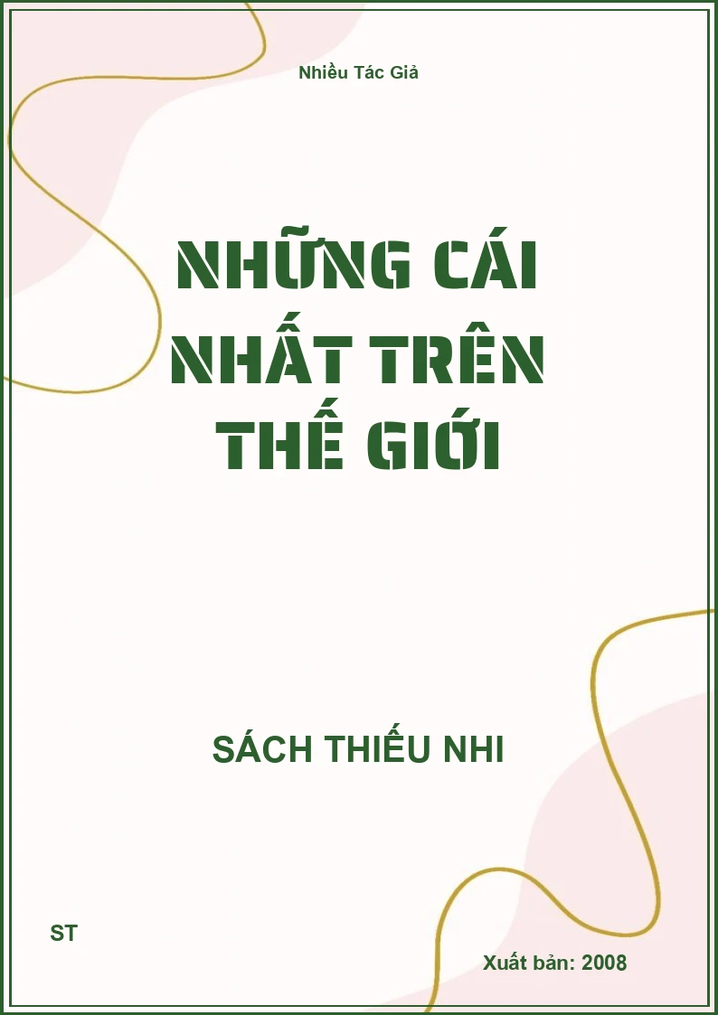 Những cái nhất trên thế giới