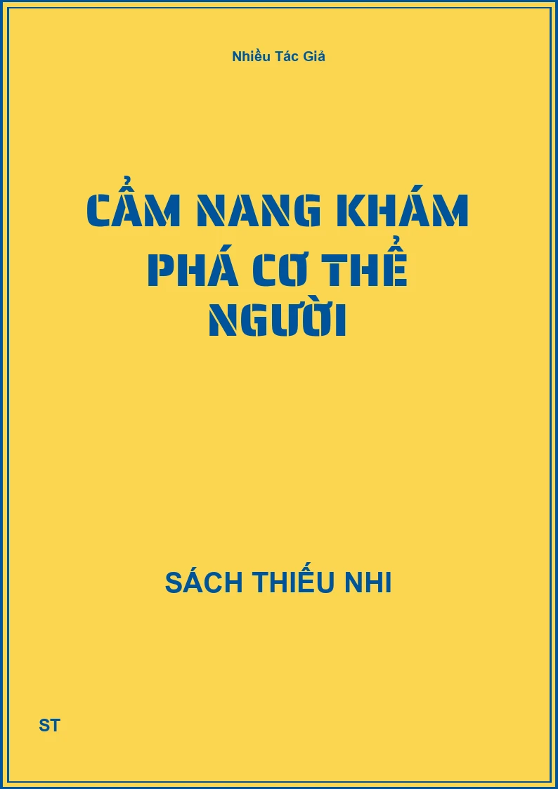 Cẩm nang khám phá cơ thể người
