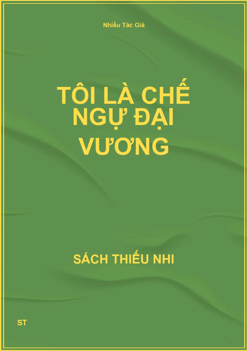 Tôi là chế ngự đại vương