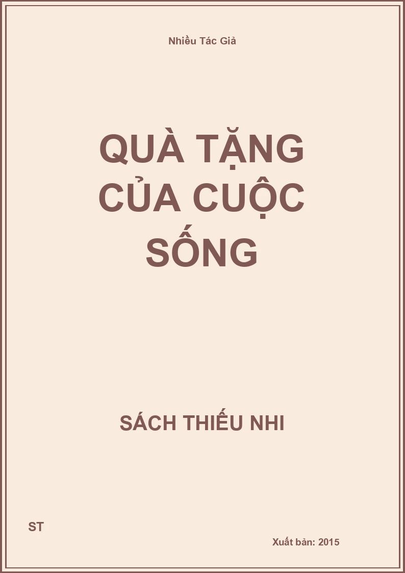 Quà tặng của cuộc sống