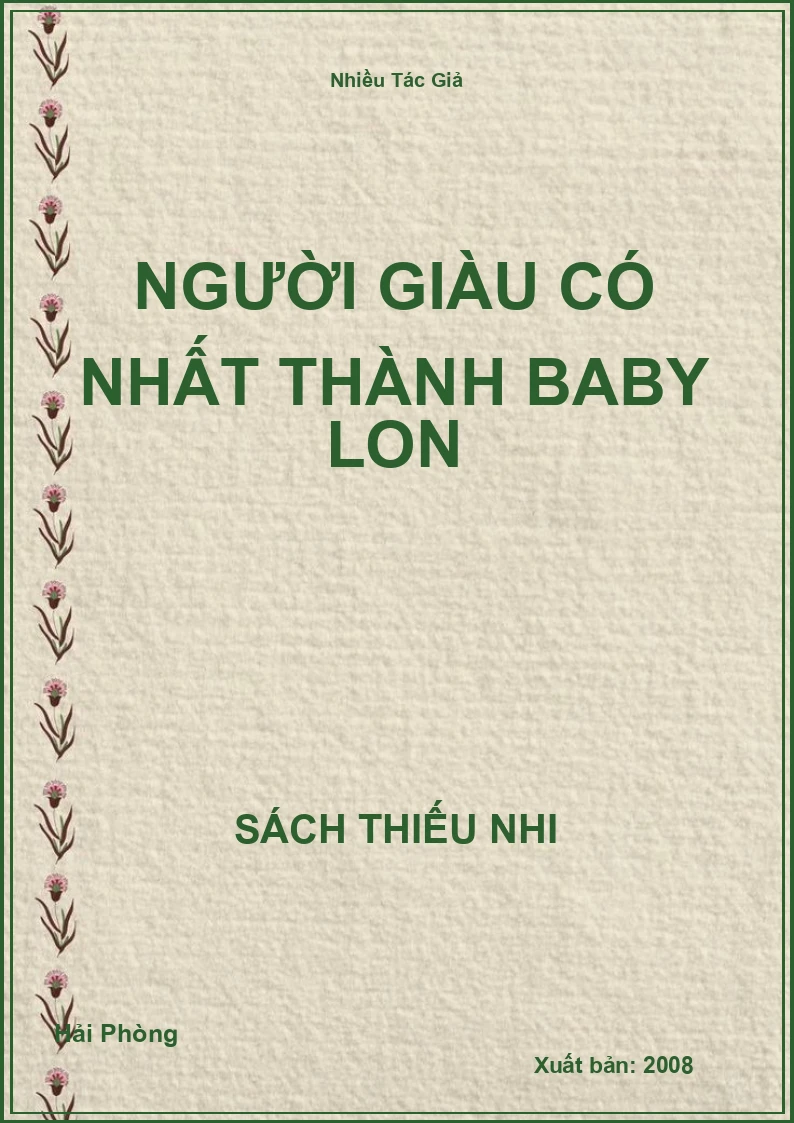 Người giàu có nhất thành Baby Lon