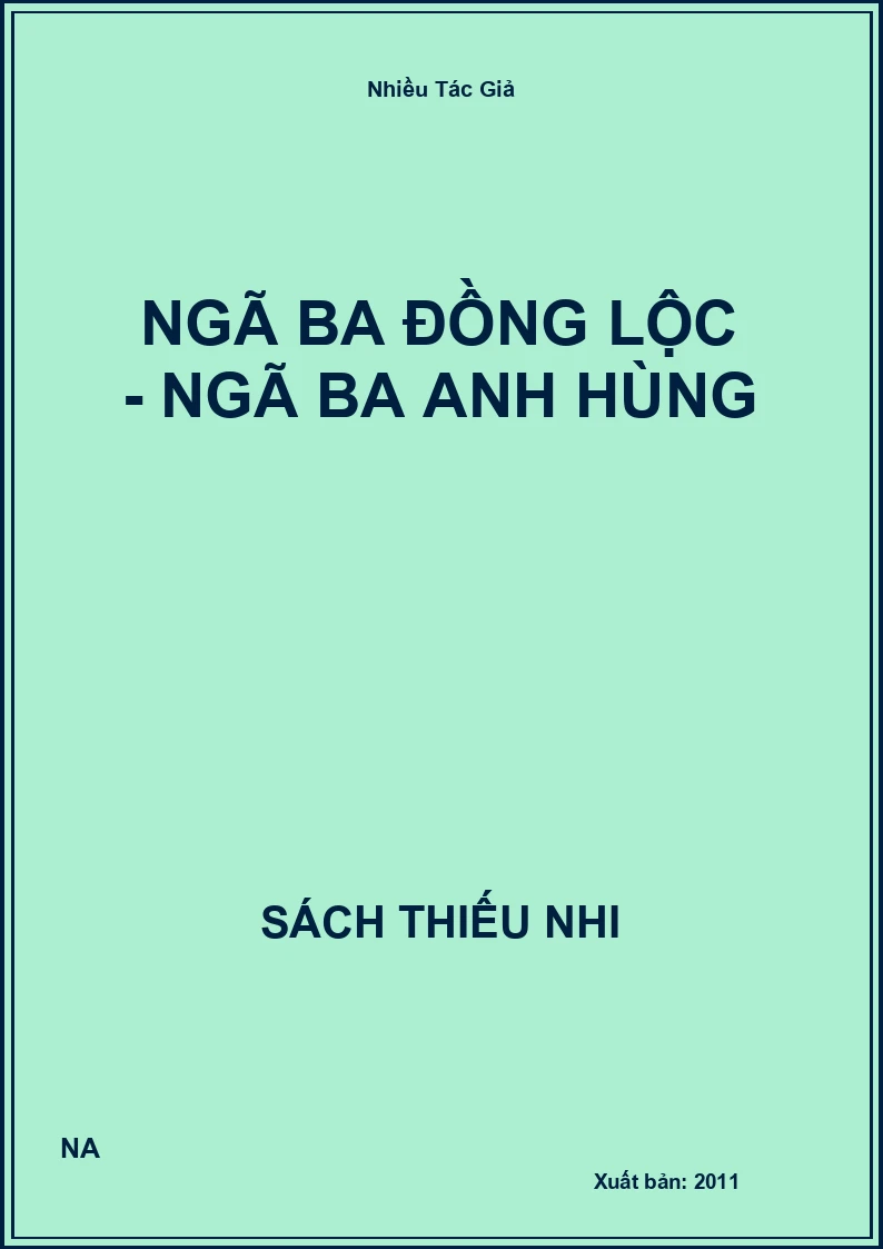 Ngã ba Đồng Lộc - ngã ba anh hùng