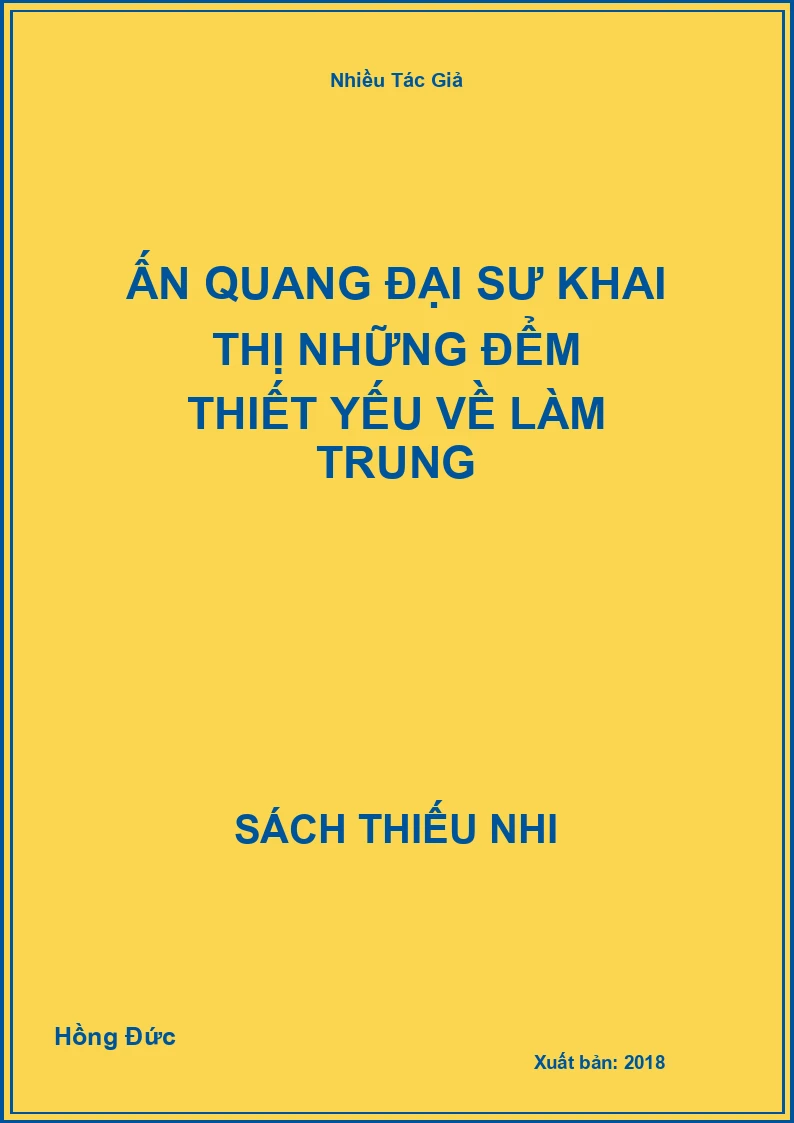 Ấn Quang Đại Sư khai thị những đểm thiết yếu về làm trung