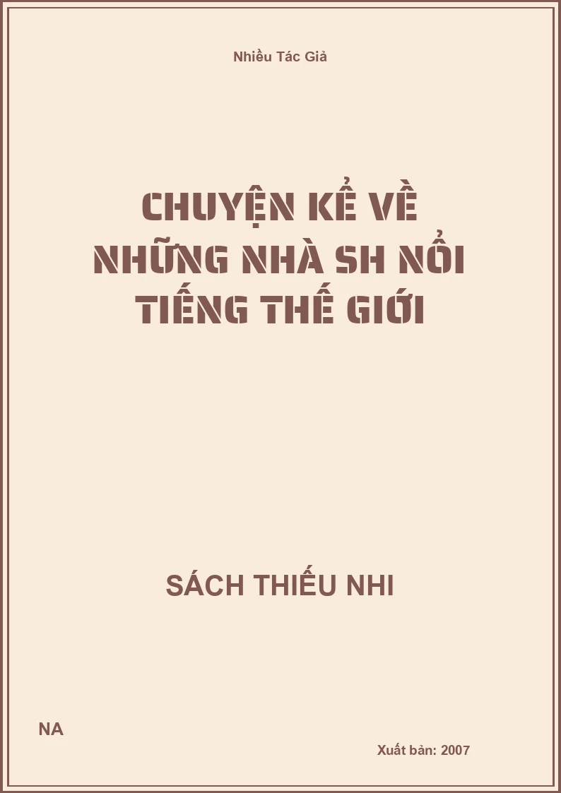 Chuyện kể về những nhà SH nổi tiếng thế giới