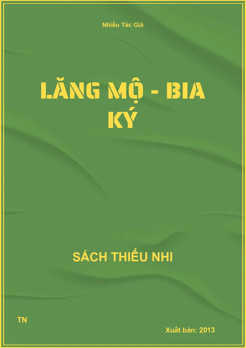 Lăng mộ - Bia ký