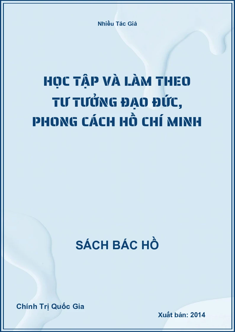 Học tập và làm theo tư tưởng đạo đức, phong cách Hồ Chí Minh