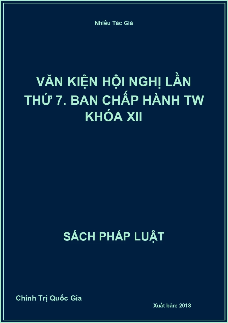 Văn kiện hội nghị lần thứ 7. Ban chấp hành TW khóa XII