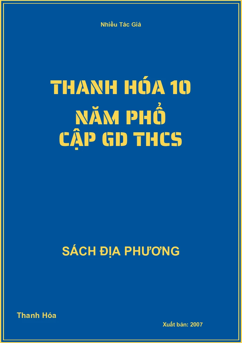 Thanh Hóa 10 năm phổ cập GD THCS