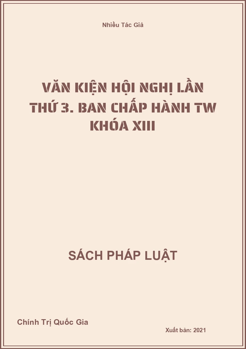 Văn kiện hội nghị lần thứ 3. Ban chấp hành TW khóa XIII