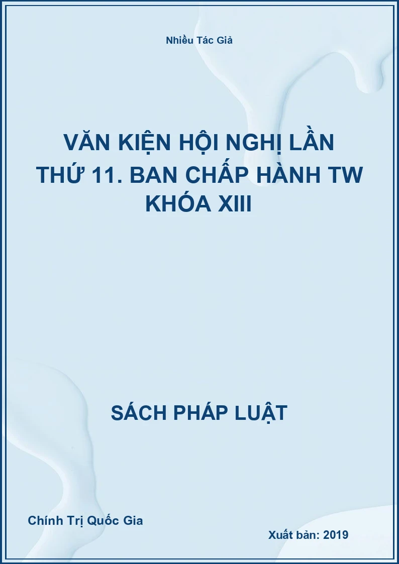 Văn kiện hội nghị lần thứ 11. Ban chấp hành TW khóa XIII