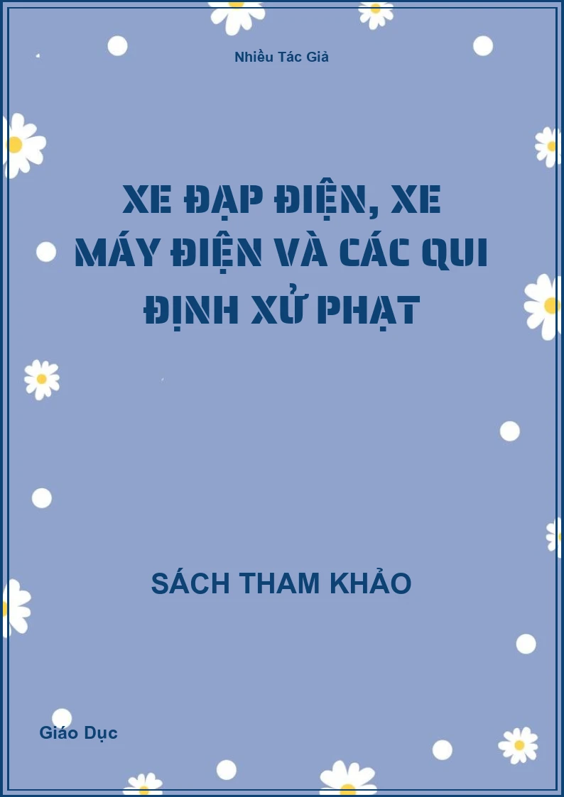 Xe đạp điện, xe máy điện và các qui định xử phạt