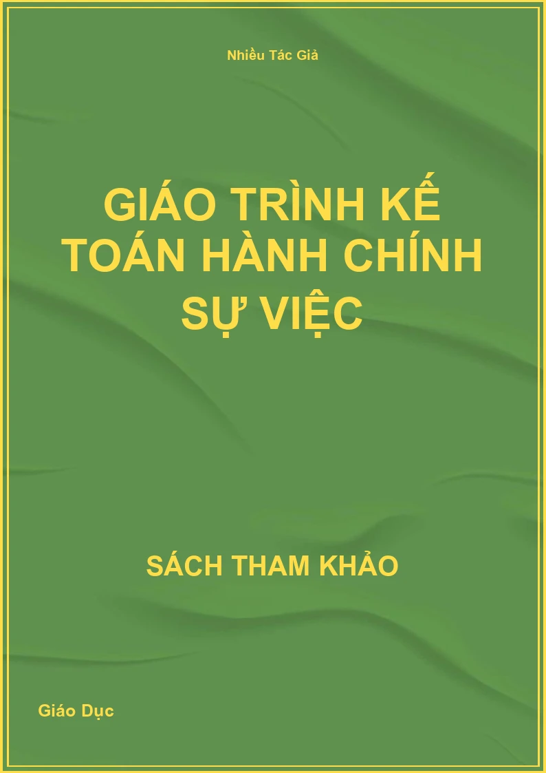 Giáo trình kế toán hành chính sự việc