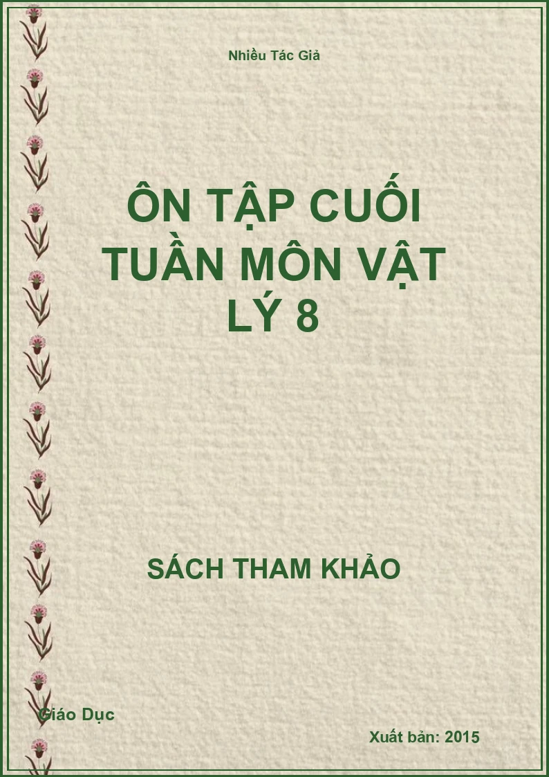 Ôn tập cuối tuần môn Vật lý 8